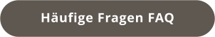 Häufige Fragen FAQ