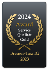 2024 Award  Service QualitätGold  Bremer-Taxi IG 2023 Bremer-Taxi IG 2023